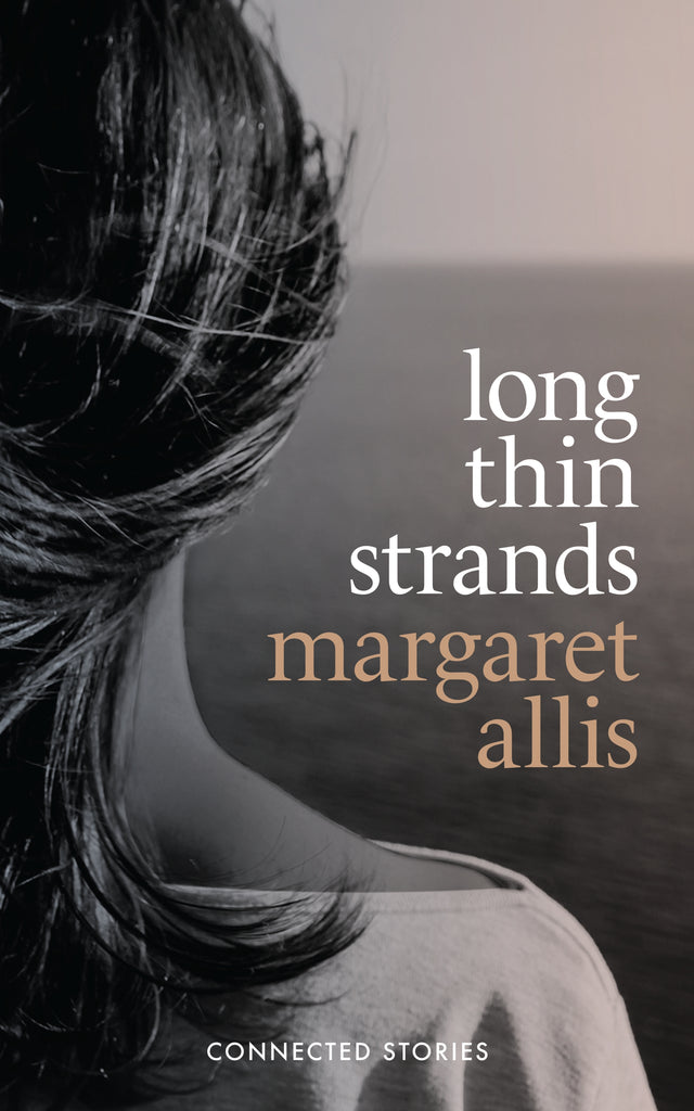 Long Thin Strands by Margaret Allis